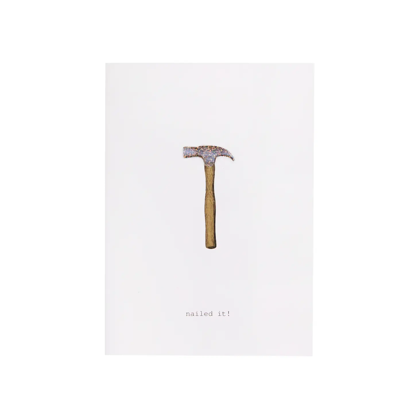 Nailed It Glitter Greeting Card – 3.5" x 5"