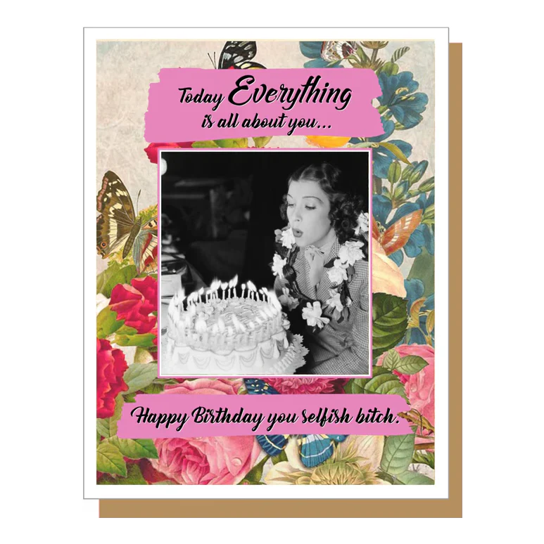 Umlaut Brooklyn Birthday Card – Selfish Bitch