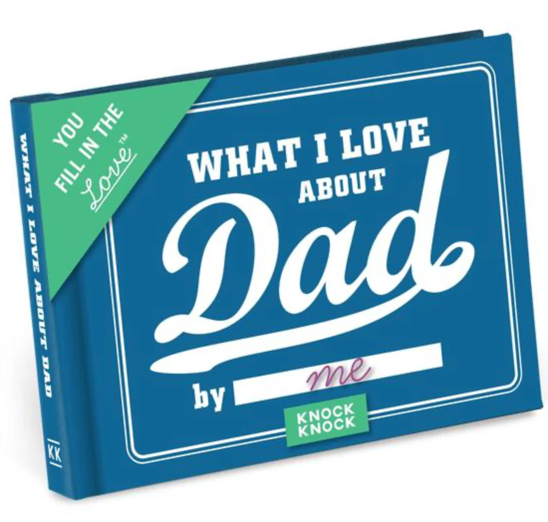 What I Love about Dad Fill in the Love Book